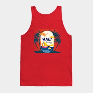 Maui Time Tank Top